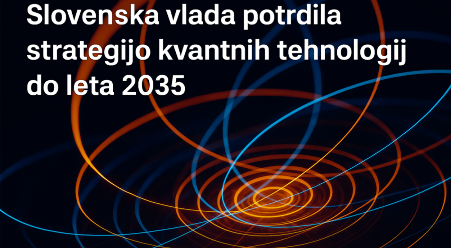 Slovenska vlada potrdila strategijo kvantnih tehnologij do leta 2035